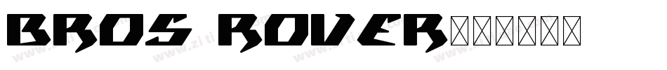 Bros Rover字体转换